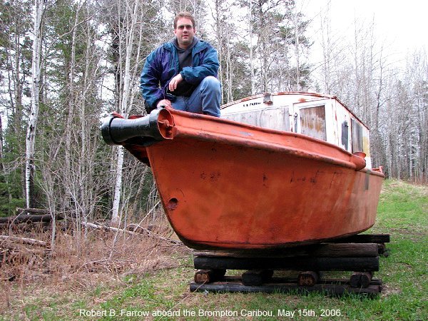 Robert B. Farrow aboard the Brompton Caribou, May 15th, 2006.